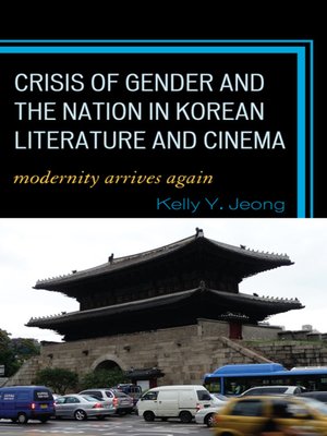 cover image of Crisis of Gender and the Nation in Korean Literature and Cinema